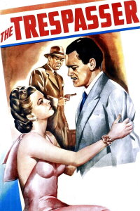 The Trespasser (1947)