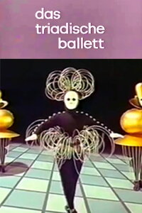 The Triadic Ballet (1970)