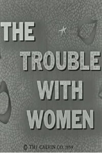 The Trouble With Women (1959)
