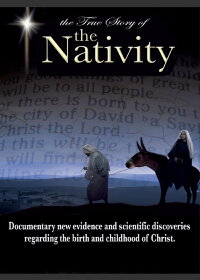 The True Story of the Nativity (2006)