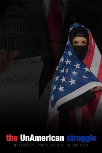 The UnAmerican Struggle (2017)