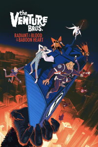 The Venture Bros.: Radiant is the Blood of the Baboon Heart (2023)
