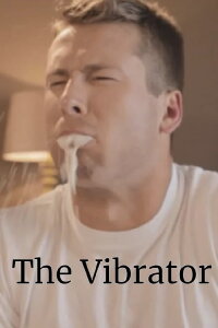 The Vibrator (2012)