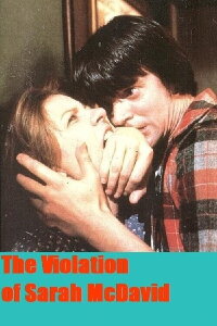 The Violation of Sarah McDavid (1981)