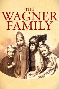 The Wagner Family (2009)