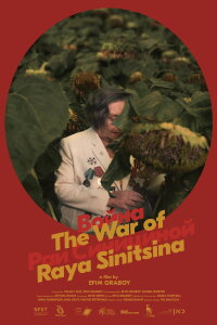 The War of Raya Sinitsina (2022)