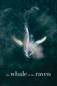 The Whale and the Raven (2019)