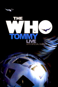 The Who: Tommy Live With Special Guests (2006)