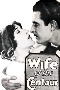 The Wife of the Centaur (1924)