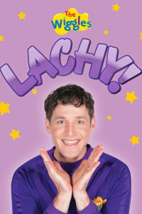 The Wiggles - Lachy! (2016)