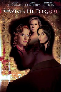 The Wives He Forgot (2006)
