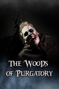 The Woods of Purgatory (2018)