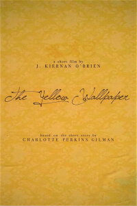 The Yellow Wallpaper (2022)