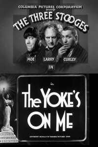 The Yoke's On Me (1944)