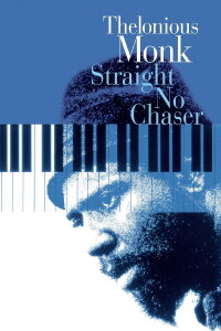 Thelonious Monk: Straight, No Chaser (1988)