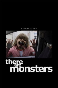 There Are Monsters (2013)