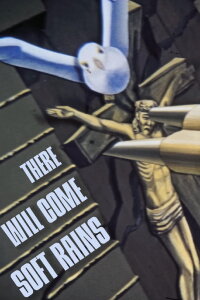 There Will Come Soft Rains (1984)
