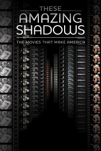 These Amazing Shadows (2011)