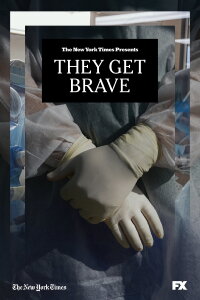 They Get Brave (2020)