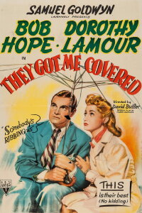 They Got Me Covered (1943)