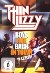Thin Lizzy: The Boys Are Back In Town (2002)