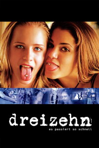 Thirteen (2003)