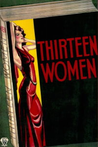 Thirteen Women (1932)