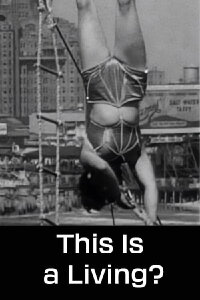 This Is a Living? (1953)
