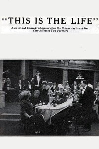 This Is the Life (1914)