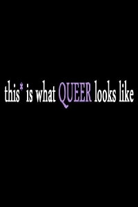This* Is What Queer Looks Like (2012)