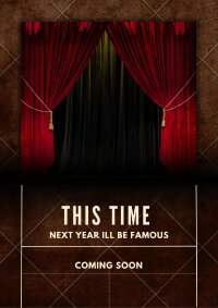 This Time Next Year I'll Be Famous (2024)