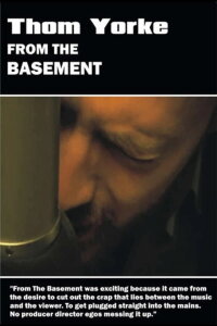 Thom Yorke - From The Basement (2007)