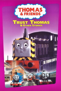 Thomas & Friends: Trust Thomas & Other Stories (1992)