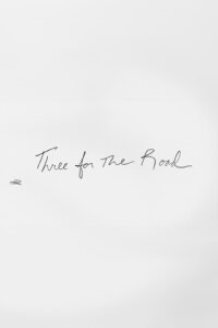 Three for the Road (2016)