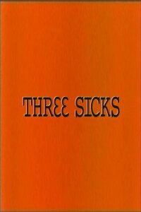 Three Sicks (2002)