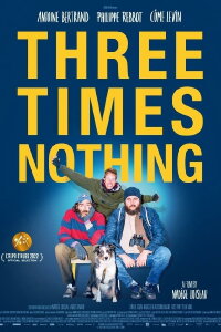 Three Times Nothing (2022)