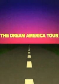 Through the Lens: The Dream America Tour (2003)