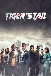 Tiger's Tail (2022)
