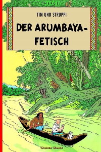 Tim und Struppi - Der Arumbaya-Fetisch (1992)