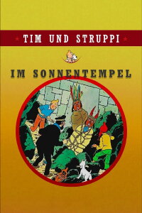 Tim und Struppi im Sonnentempel (1969)