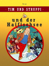Tim und Struppi und der Haifischsee (1972)