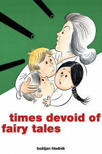 Times Devoid of Fairy Tales (1986)