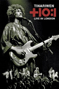 Tinariwen - Live in London (2008)