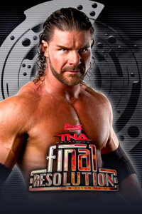 TNA Final Resolution 2011 (2011)