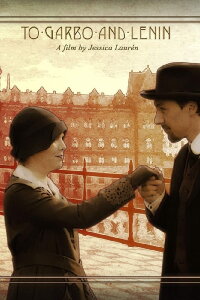 To Garbo and Lenin (2018)