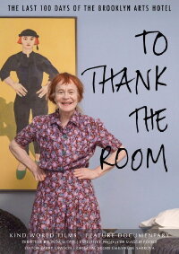 To Thank The Room (2024)