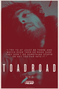 Toad Road (2013)