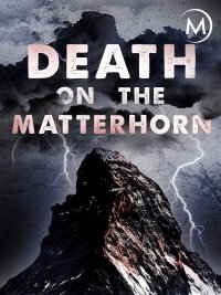 Tod am Matterhorn (2015)