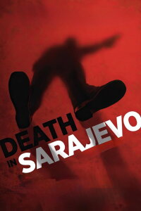 Tod in Sarajevo (2016)