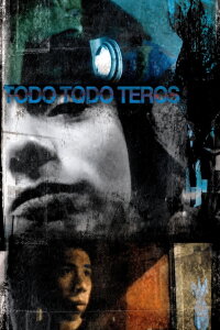 Todo Todo Teros (2006)